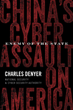 China’s Cyber Assault on America, a publication from the Enemy of the State Book Series, Details China’s Quest for Global Domination in the Coming Decades