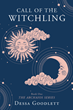 Author Dessa Goodlett’s new book “Call of the Witchling: Book One” is a captivating fantasy novel that follows the journey of thirteen-year-old Avianna