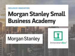 Thumb image for InnovatorsBox Selected to Join the Inaugural Morgan Stanley Small Business Academy