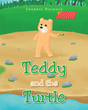 Sherrie Nichole’s newly released “Teddy and the Turtle” is a delightful tale of an unexpected friendship that begins with a misunderstanding