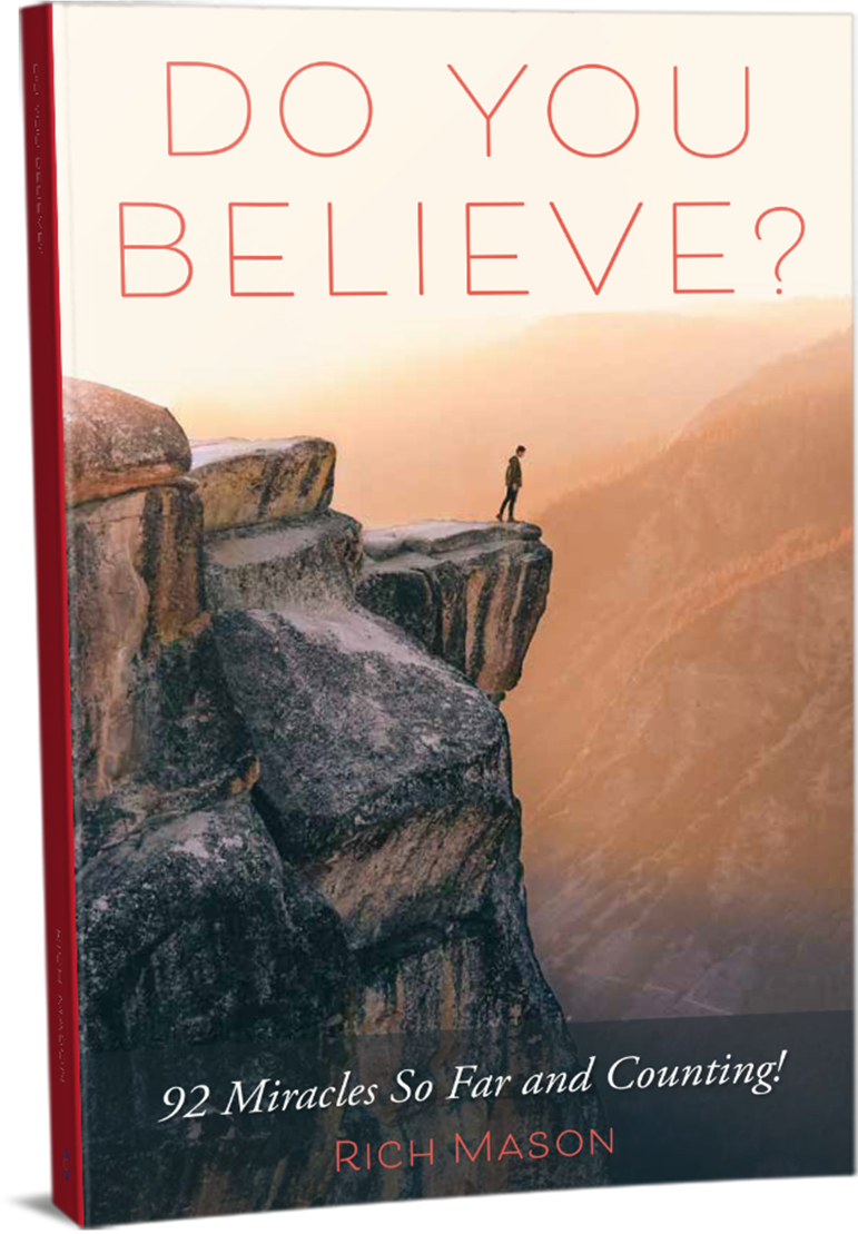 Do You Believe? by Rich Mason tells the story of his journey to answer life's most important question.