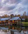 JLF Architects Announces May 2022 Release of New Book “Foundations” Published by Rizzoli and Featuring 16 Stunning Legacy Houses