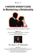 Dr. Stacy L. M. McDonald’s newly released “A Modern Woman&#39;s Guide to Maintaining a Relationship” is an encouraging look at loving oneself while in a relationship