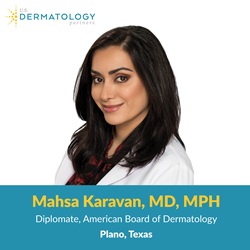 Best Dermatologist Plano Mahsa Karavan, MD