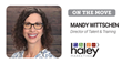 Haley Marketing Names Mandy Wittschen Director of Talent &amp; Training