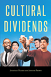 Authors Jonathan Palmer and Johnnie Brown’s new book “Cultural Dividends” is the story of four young men who vow to support each other and build a successful business