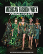 Michigan Fashion Week Premier Stage for Emerging and Established Fashion Talent