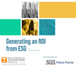 SGS-Maine Pointe and Global Supply Chain Institute’s Three-Part ESG Series Concludes with a Look at How to Achieve ESG Goals with a Positive ROI