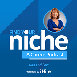 Thumb image for iHire Announces New Career Advice Podcast Find Your Niche