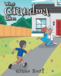 Alane Korf’s newly released “What Grandma Likes” is a heartfelt celebration of the special bond between grandmothers and grandchildren.
