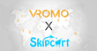 VROMO partners with Skipcart to bring low-cost delivery to thousands of restaurants across the US