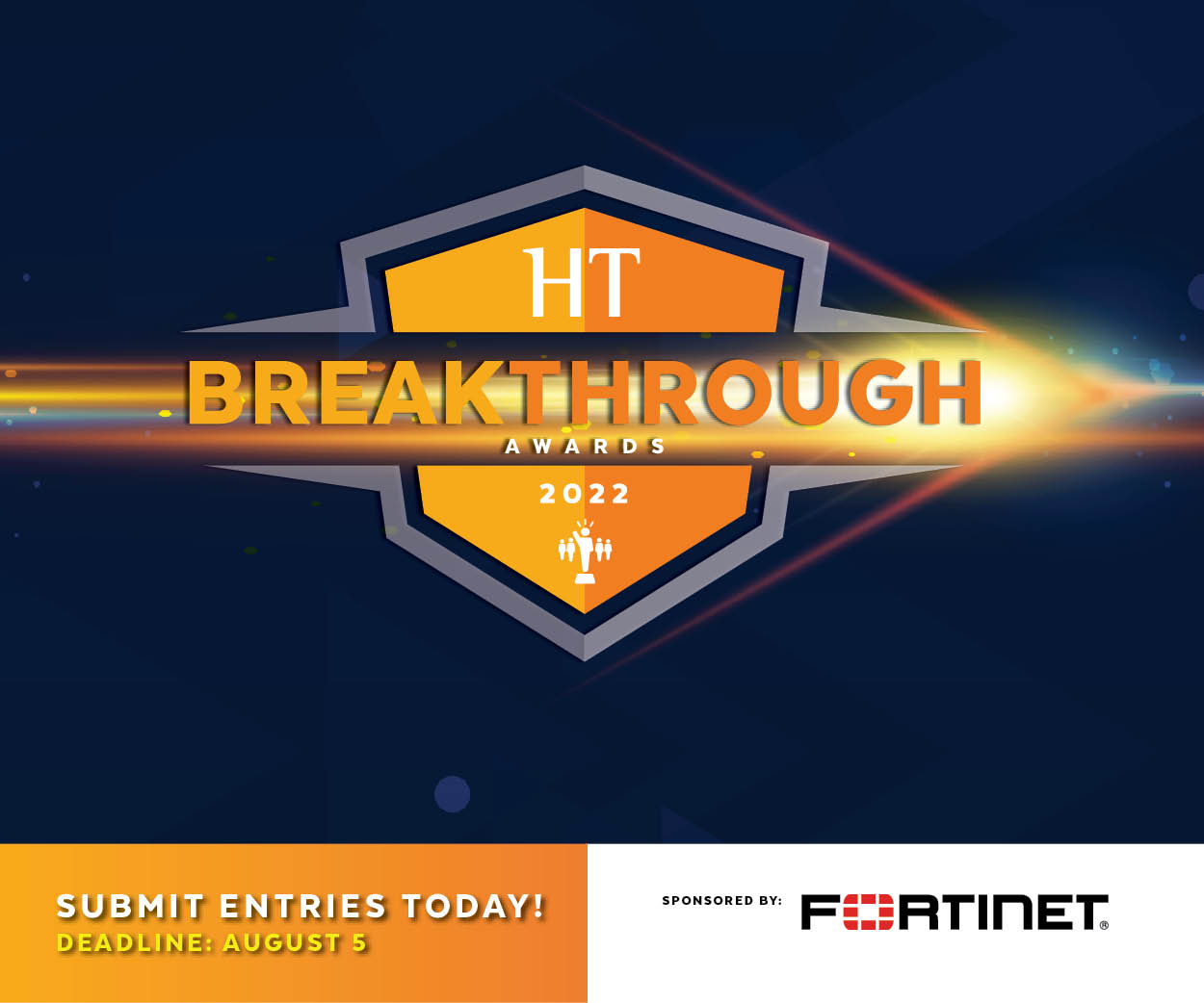 The deadline to nominate restaurants for the 2022 MURTEC Breakthrough Awards, sponsored by Fortinet, is August 5.