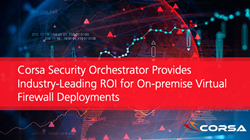 Corsa Security Orchestrator provides industry leading ROI
