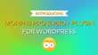 Morphii Pro and Pro+ for Wordpress Plugin Upgrades Now Available