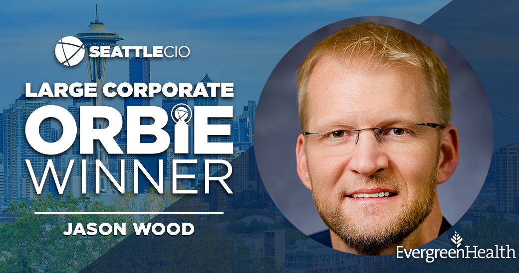 Large Corporate ORBIE Winner, Jason Wood of EvergreenHealth