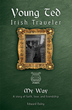 A Story of Faith, Love and Friendship Through the Eyes of an Irish Traveler