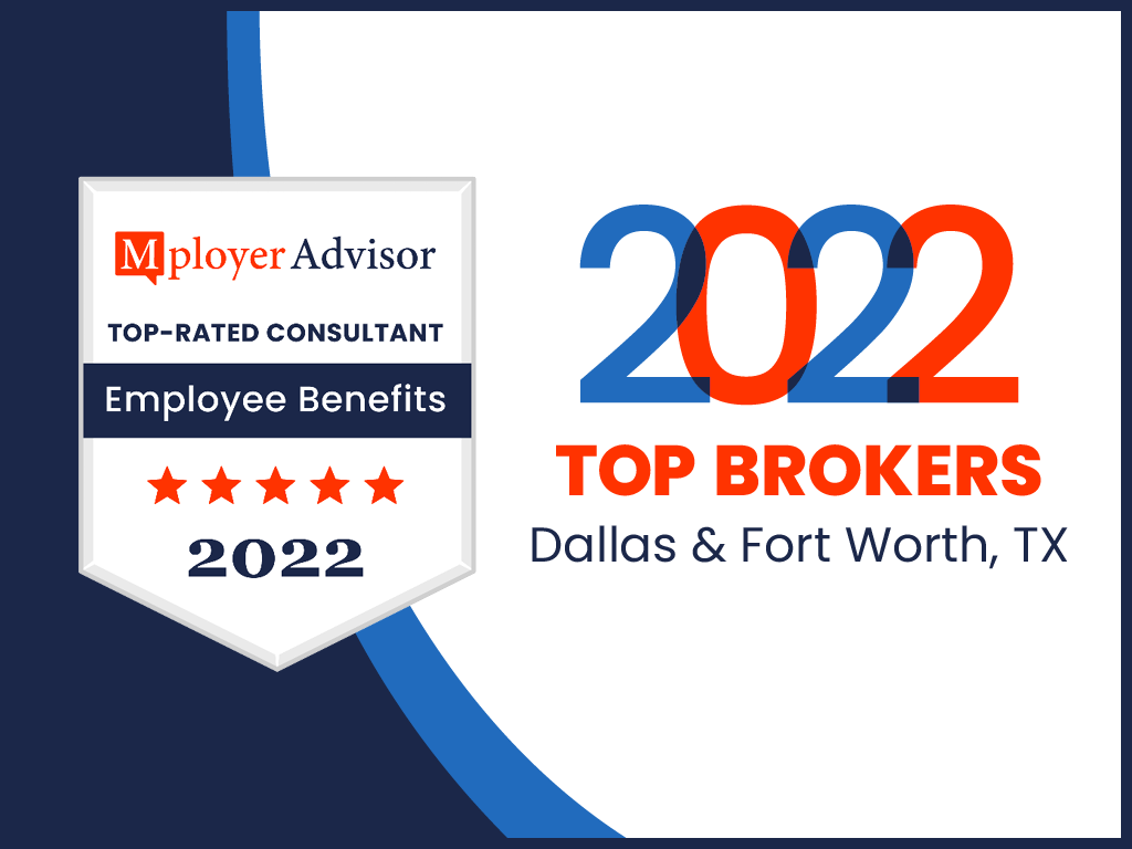 Mployer Advisor announces the 2022 winners of the "Top Employee Benefits Consultant Awards" in Dallas and Fort Worth, Texas.