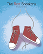 Author Evamarie Mraz’s new book “The Red Sneakers” is an uplifting illustrated story about finding self-confidence and helping others do the same