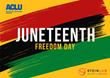 SteinLaw Donated to the American Civil Liberties Union in Honor of Juneteenth