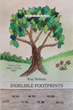 Kay Nelson’s newly released “Indelible Footprints” is a fascinating collection of family histories going back generations