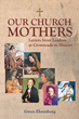 New Faith-Based Book Shares Historical Christian Women’s Stories, Told in Their Own Voice