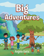 Author Angela Oatis’s new book “Big Adventures” is a delightful tale of three siblings who adventure through a secret magical world as they look for a way to return home