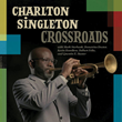 Quentin E. Baxter &amp; Charlton Singleton Mark Nearly 30 Years Making Music Together with Joint Albums &quot;Art Moves Jazz&quot; &amp; &quot;Crossroads,&quot; Set for August 12 Release