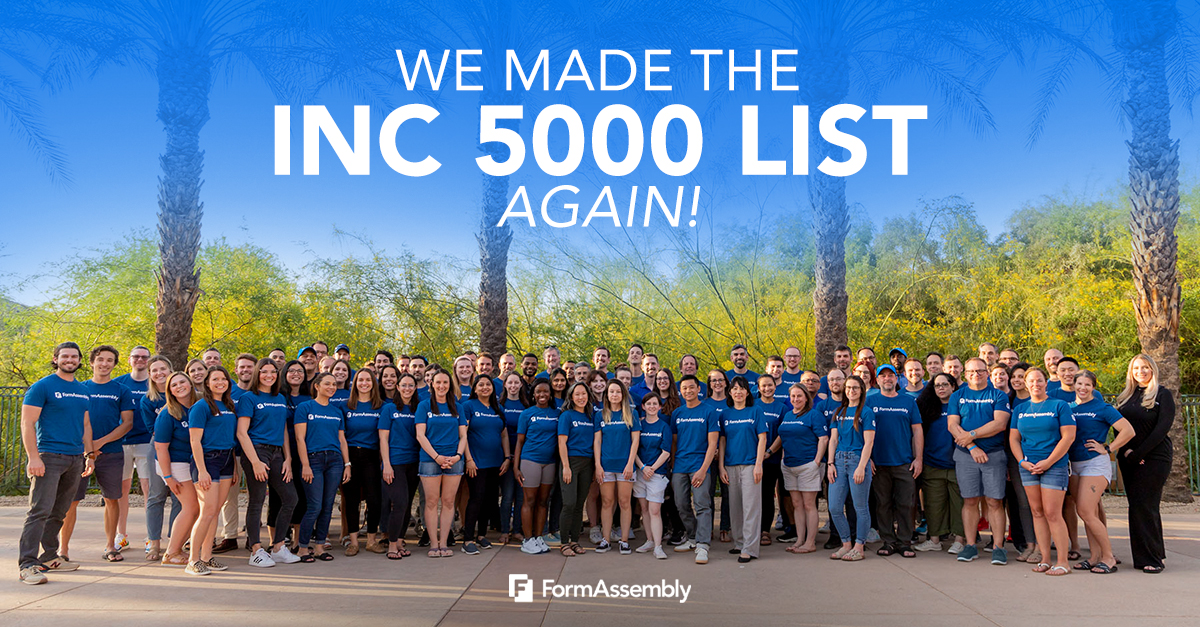 FormAssembly team celebrates placement on Inc. 5000 List of Fastest-Growing Companies for fifth consecutive year.