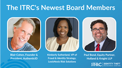 ITRC tervitab Blair Cohenit, Paul Bondi ja Kimberly Sutherlandi. Iga juht toob oma direktorite nõukogu ametikohtadele oma oskused.