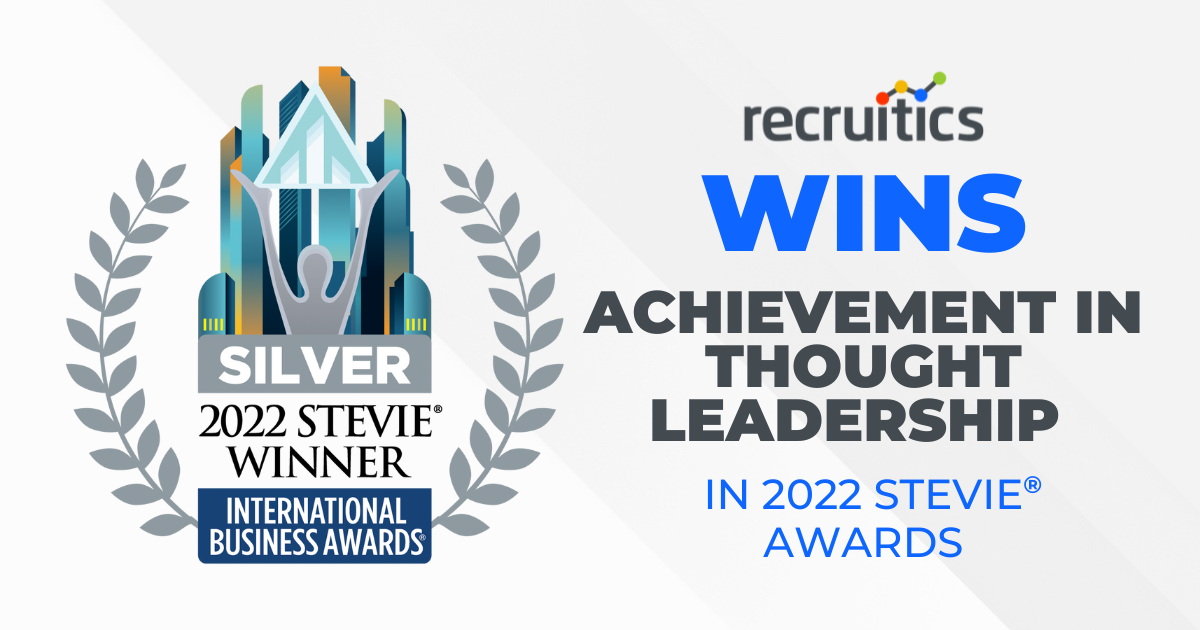 Recruitics Wins Silver Stevie® Award In 2022 International Business Awards®