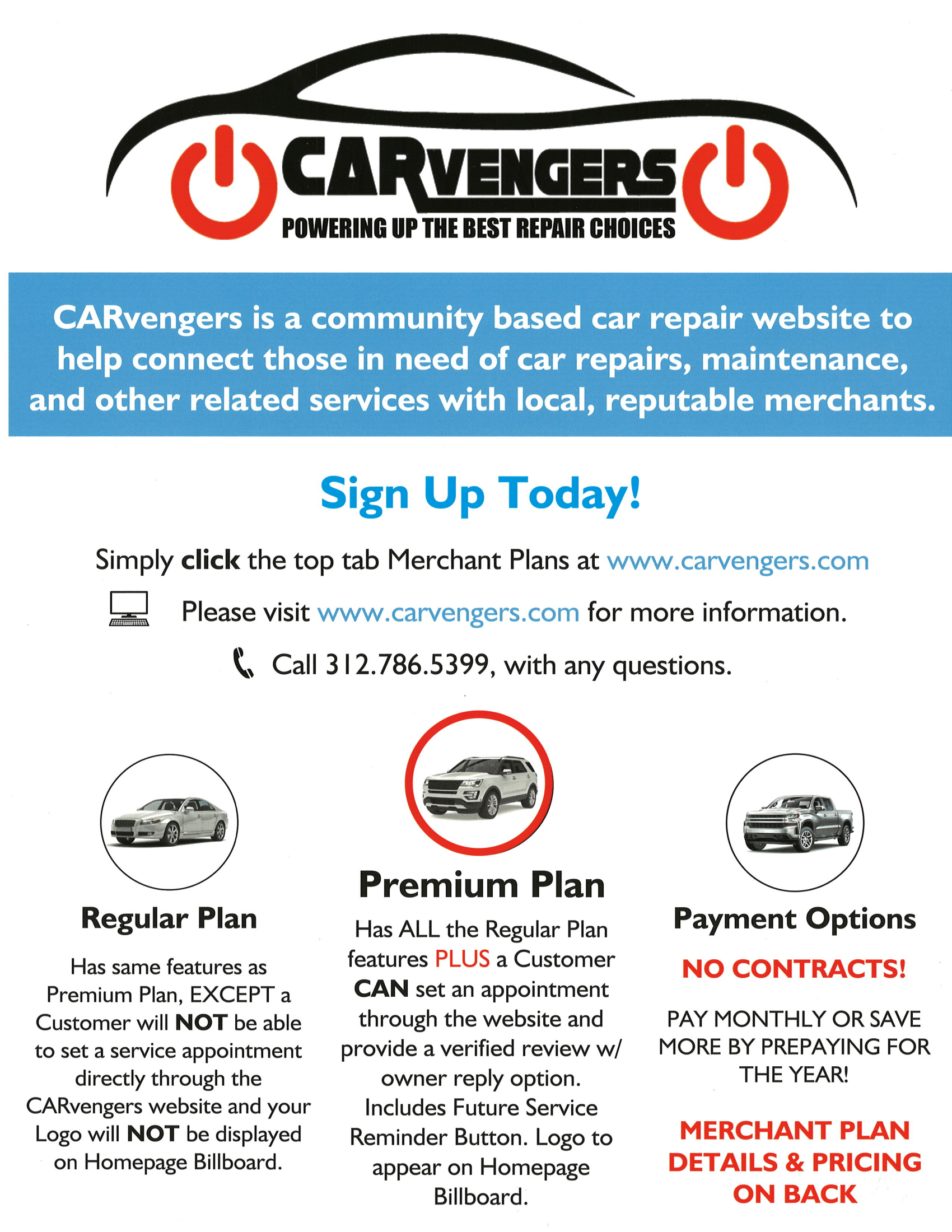 The newly launched website, CARvengers.com helps consumers locate the best auto repair shop near them while creating a way for local businesses to access a technology platform to grow their clientele.