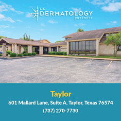 Thumb image for U.S. Dermatology Partners Announces the Opening of Taylor, Texas Office