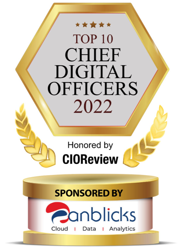Top 10 Chief Digital Officers of 2022, Honored by CIOReview - Sponsored by Anblicks Inc.
