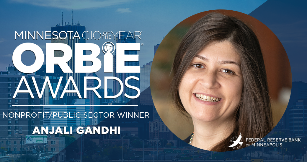Nonprofit/Public Sector ORBIE Winner, Anjali Gandhi of Federal Reserve Bank of Minneapolis