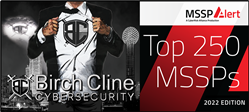 Dallas Texas Cybersecurity firm Birch Cline Cybersecurity Recognized as Top Managed Security Services Provider. Provides top penetration testing, compliance, and managed cybersecurity services.