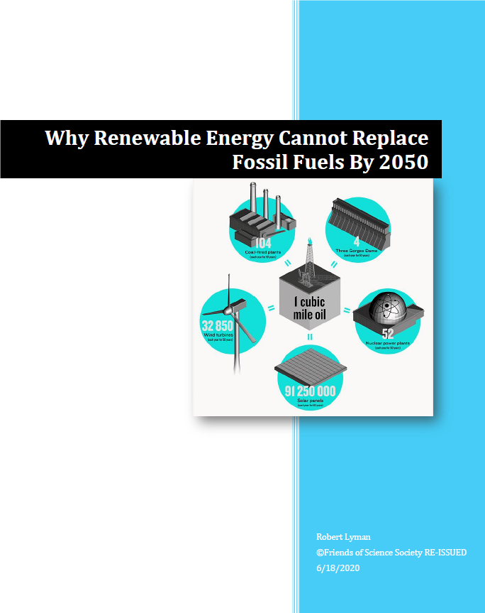 Why Renewable Energy Cannot Replace Fossil Fuels By 2050