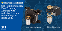 See Next Generation Fast Focusing Z stages with industry leading travel range at Neuroscience 2022, Booth 2625.