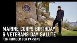 PXG Founder Bob Parsons' Marine Corps Birthday & Veterans Day Salute