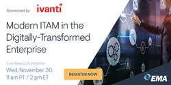 Text: Modern ITAM in the Digitally-Transformed Enterprise | Graphics: Ivanti and EMA logos, abstract image of cogs, security locks, etc.
