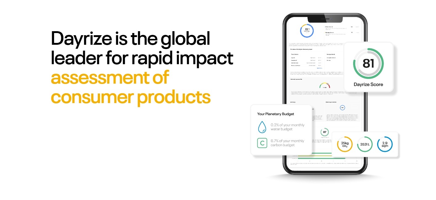 Dayrize, the global leader for rapid climate impact assessment of consumer products.