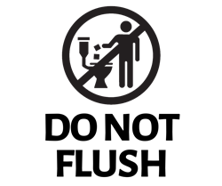 The "Do Not Flush" symbol features a circle with a slash line going through it with a person dropping items into a toilet.