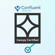Confluent Health Proudly Gains Official Canopy Certification