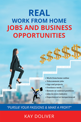 Writer Kay Doliver’s new guide “Actual Work from Residence Jobs and Enterprise Alternatives” is a helpful information for readers focused on pursuing work-from-home
