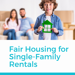 Fair housing for single-family rentals