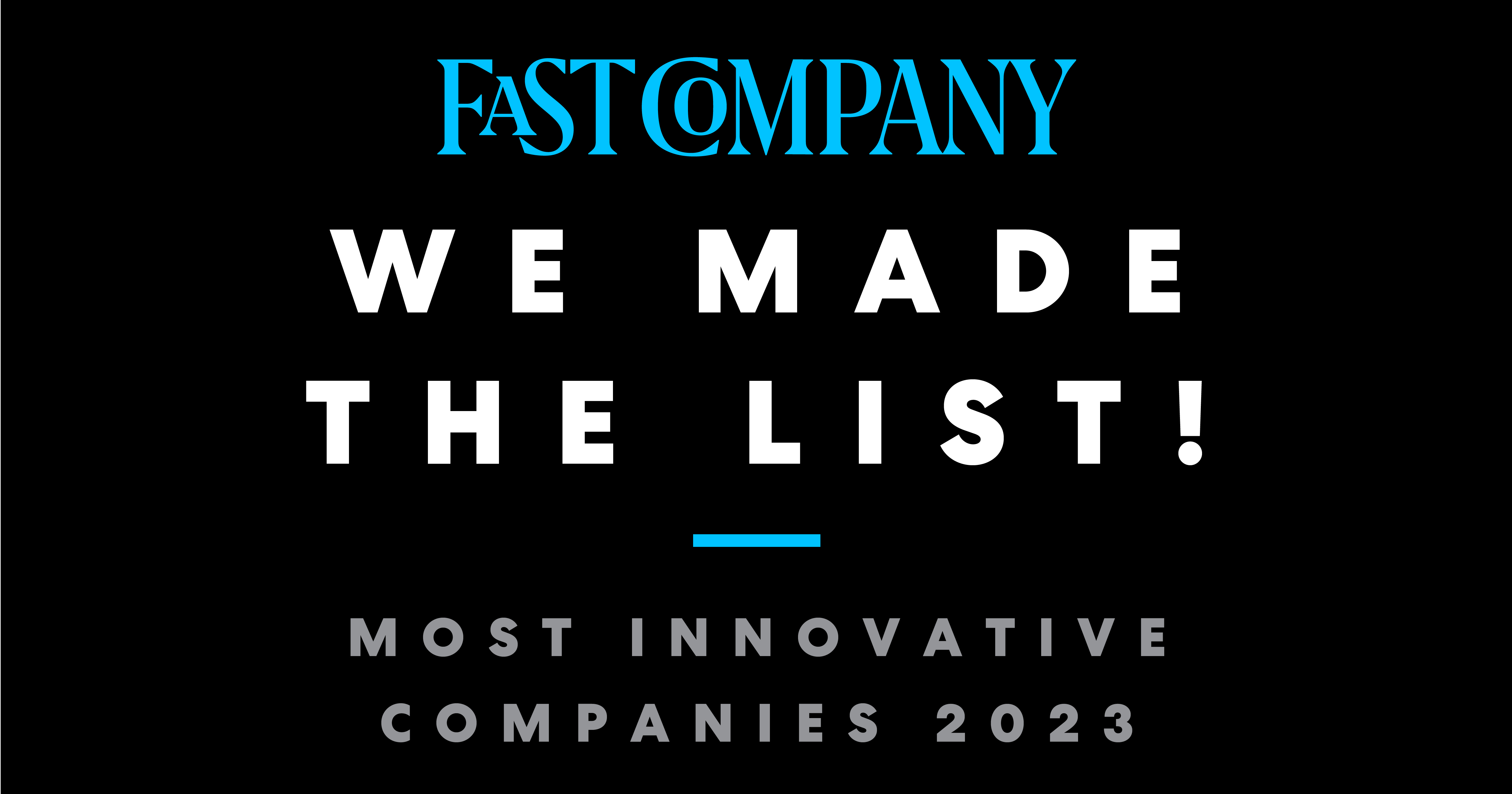 Fast Company Most Innovative Companies Award