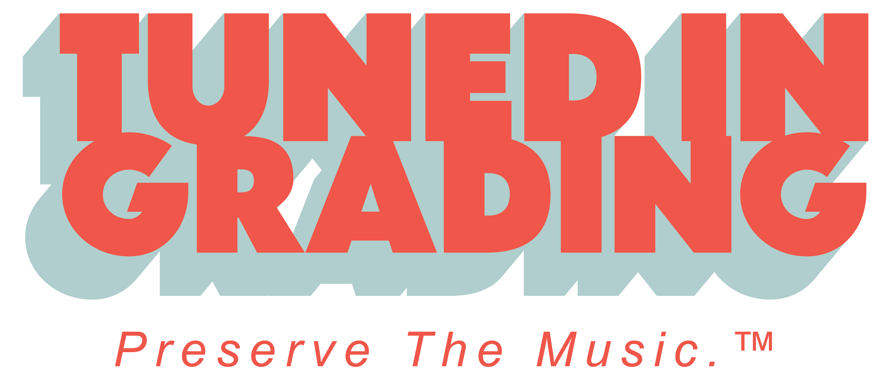 The official logo and slogan of Tuned In Grading.