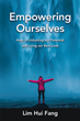 Debut Author Looks to Help Others Exceed Their Limits and Live Life to the Fullest