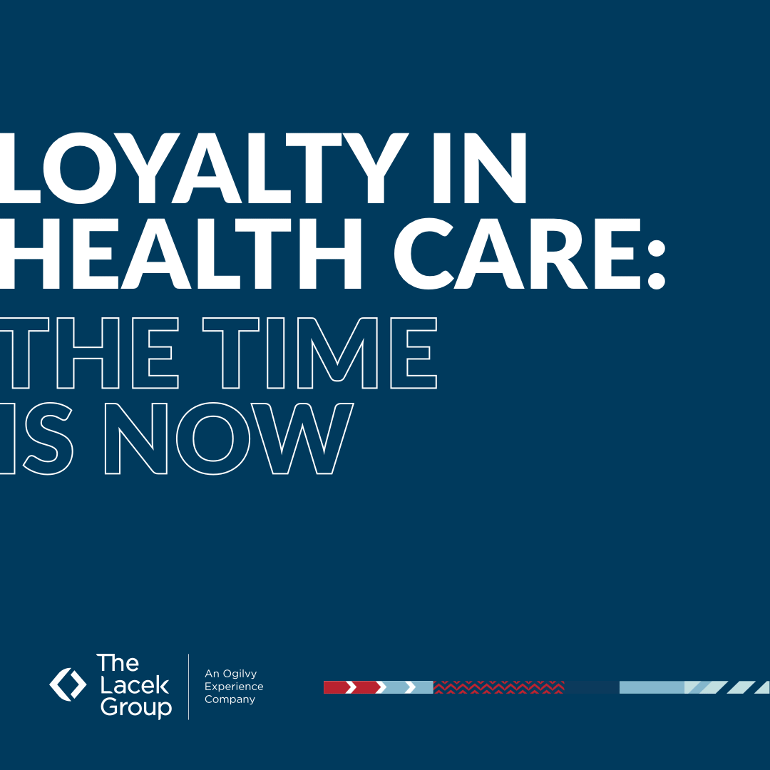Loyalty in Health Care: The Time is Now