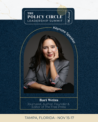 BARI WEISS ANNOUNCED AS KEYNOTE SPEAKER FOR THE POLICY CIRCLE’S LEADERSHIP SUMMIT