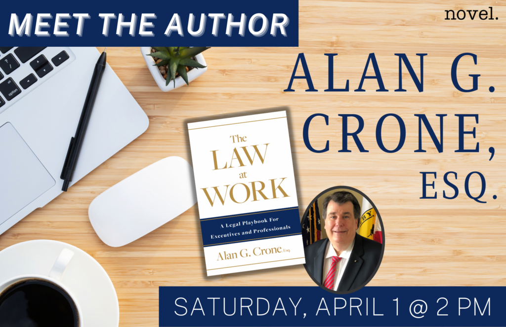 The first in-person book launch and signing event for "The Law at Work" with the author Alan G. Crone will be held at Novel Bookstore on April 1, 2023, at 2pm in Memphis, Tennessee.